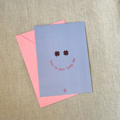 Wenskaart 'this is your lucky day'