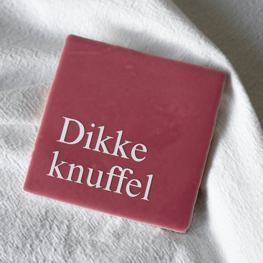 Tegeltje Dikke knuffel
